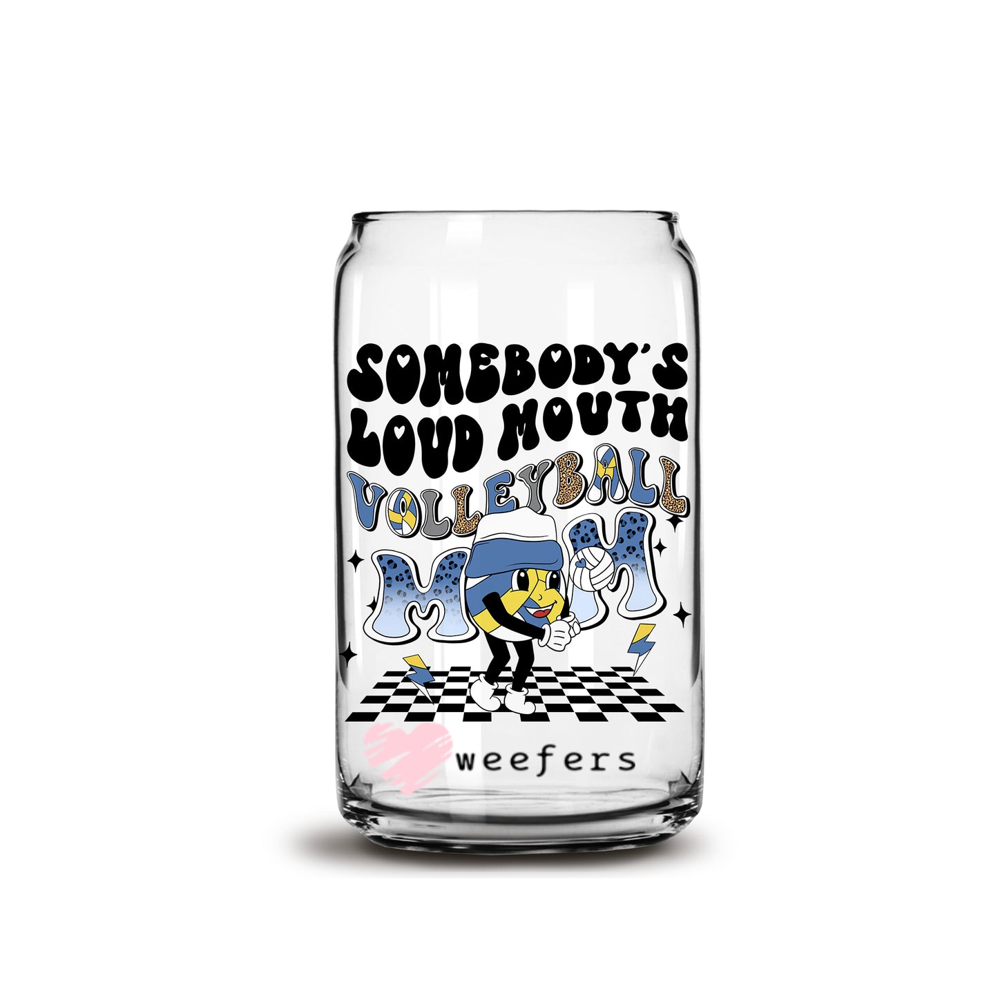 Somebody's Loud Mouth Volleyball Mom Retro 16oz Libbey Glass Can UV DTF or Sublimation Wrap - Decal - Weefers