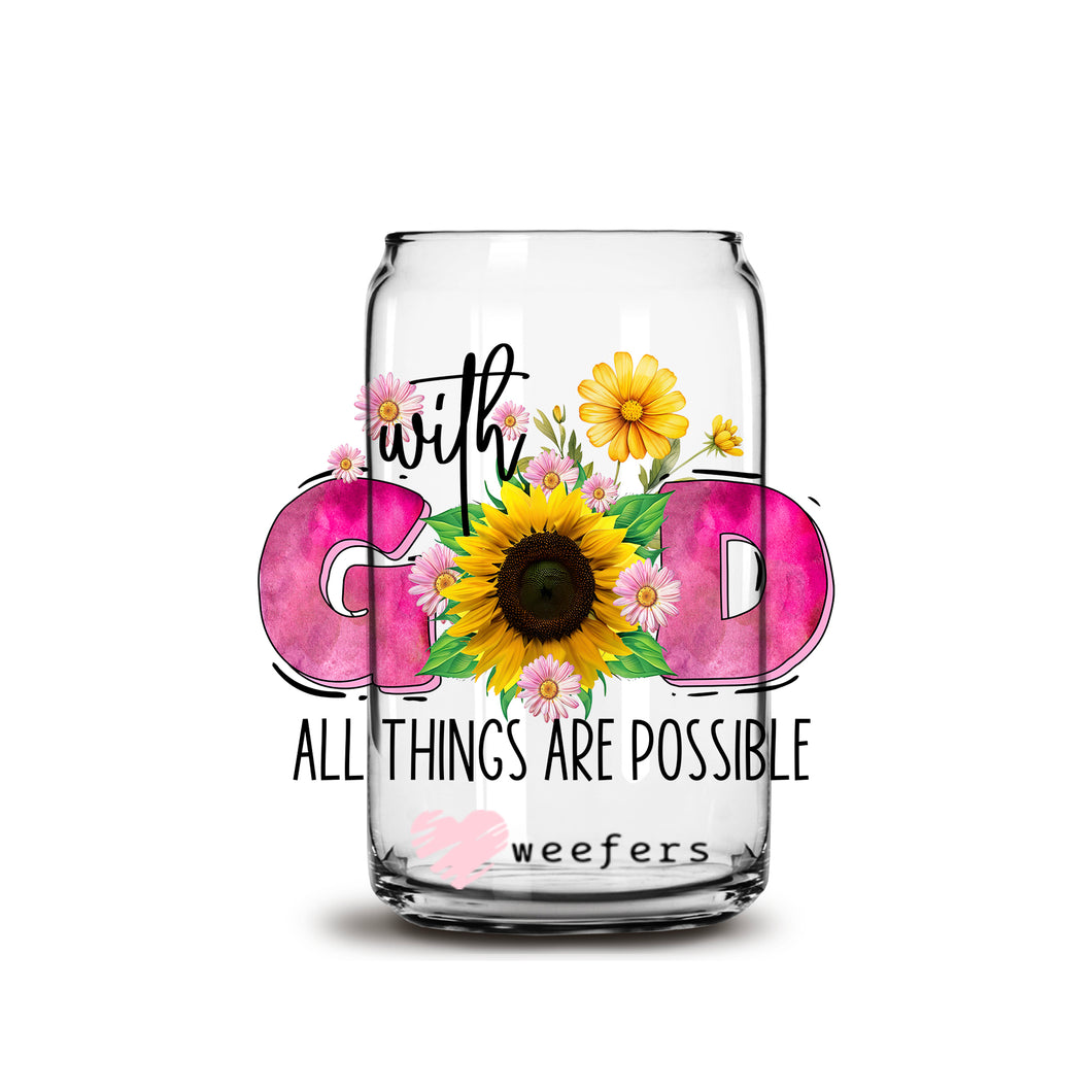 With God All Things Are Possible Sunflower 16oz Libbey Glass Can UV-DTF or Sublimation Decal Transfer