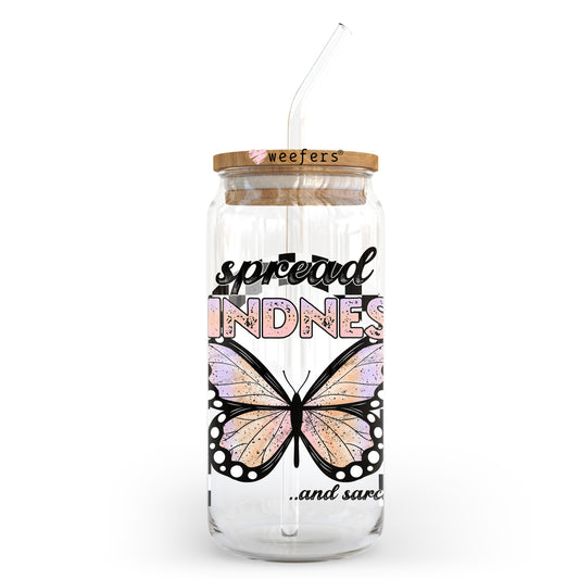 Spread Kindness and Sarcasm 20oz Libbey Glass Can UV DTF or Sublimation Wrap - Decal Transfer Weefers