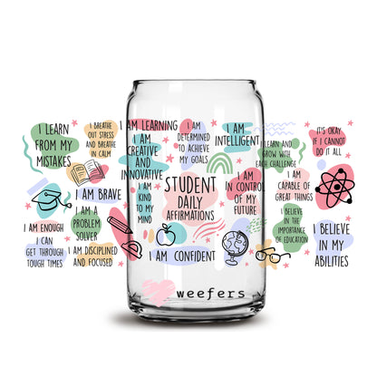 Student Daily Affirmations 16oz Libbey Glass Can UV DTF or Sublimation Wrap - Decal - Weefers