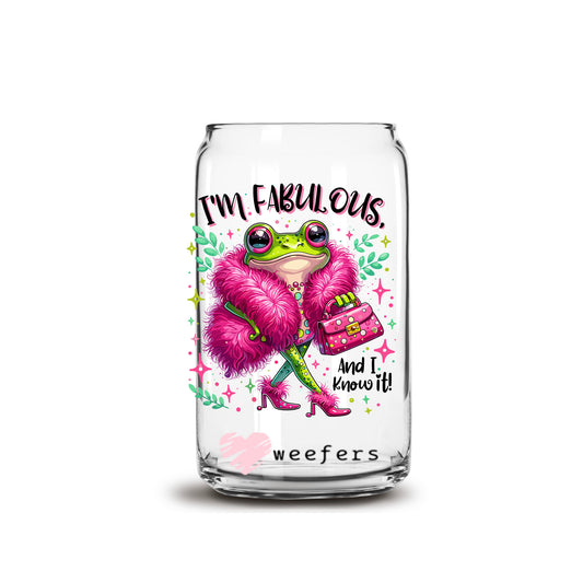 I'm Fabulous and I Know It 16oz Libbey Glass Can UV DTF or Sublimation Cup Wrap - Decal Transfer Weefers