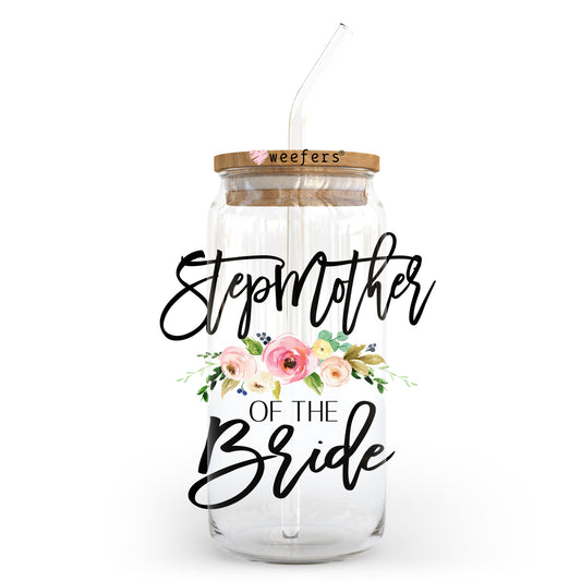 StepMother of the Bride 20oz Libbey Glass Can, 34oz Hip Sip, 40oz Tumbler UV DTF or Sublimation Decal Transfer Weefers
