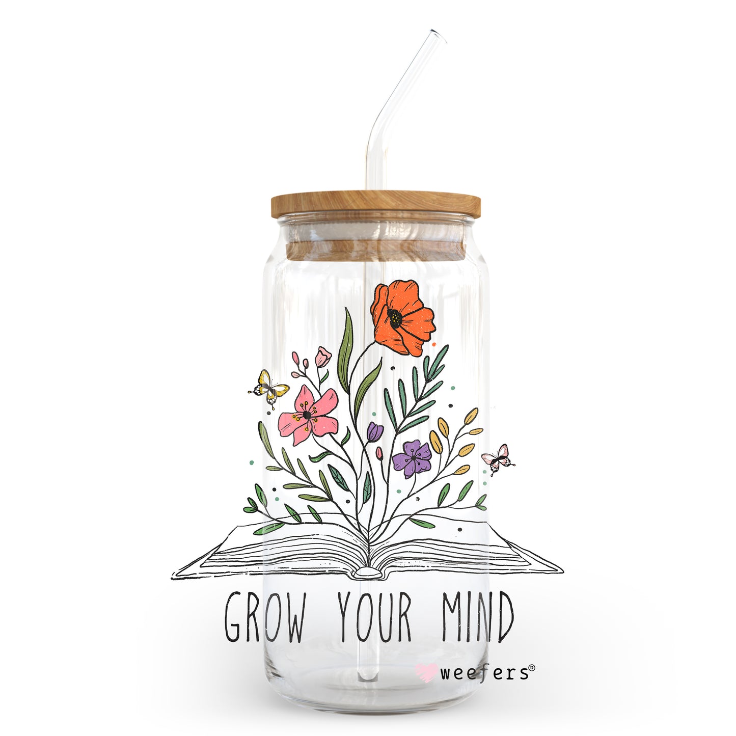 Grow Your Mind 20oz Libbey Glass Can, 34oz Hip Sip, 40oz Tumbler UV DTF or Sublimation Decal Transfer - Weefers