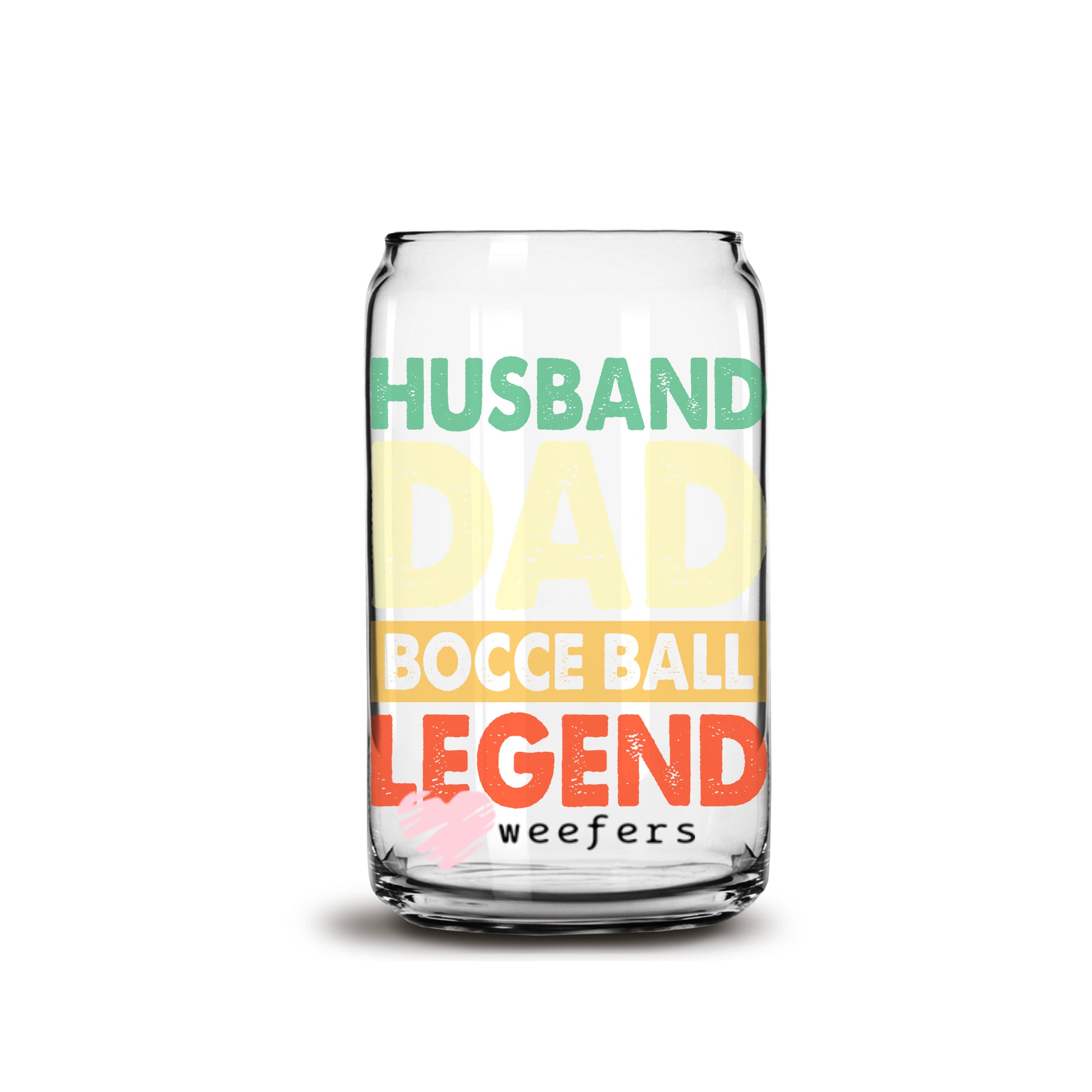 Husband, Dad, Bocce Ball Legend 16oz Libbey Glass Can UV DTF or Sublimation Wrap - Decal - Weefers