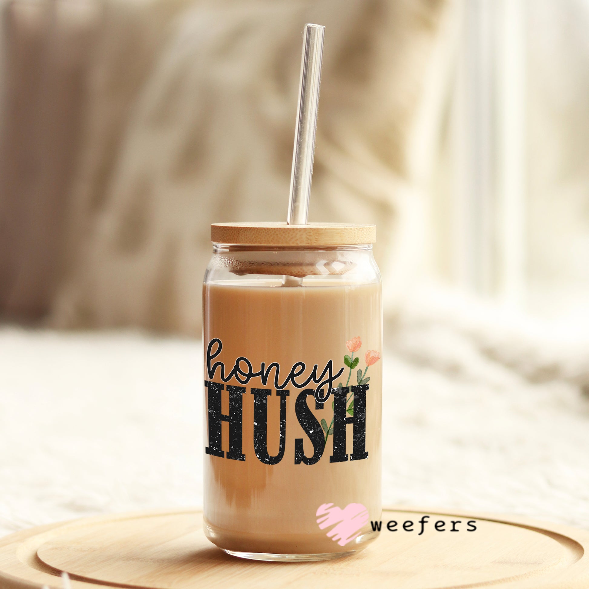 Honey Hush 16oz Libbey Glass Can UV DTF or Sublimation Wrap - Decal - Weefers