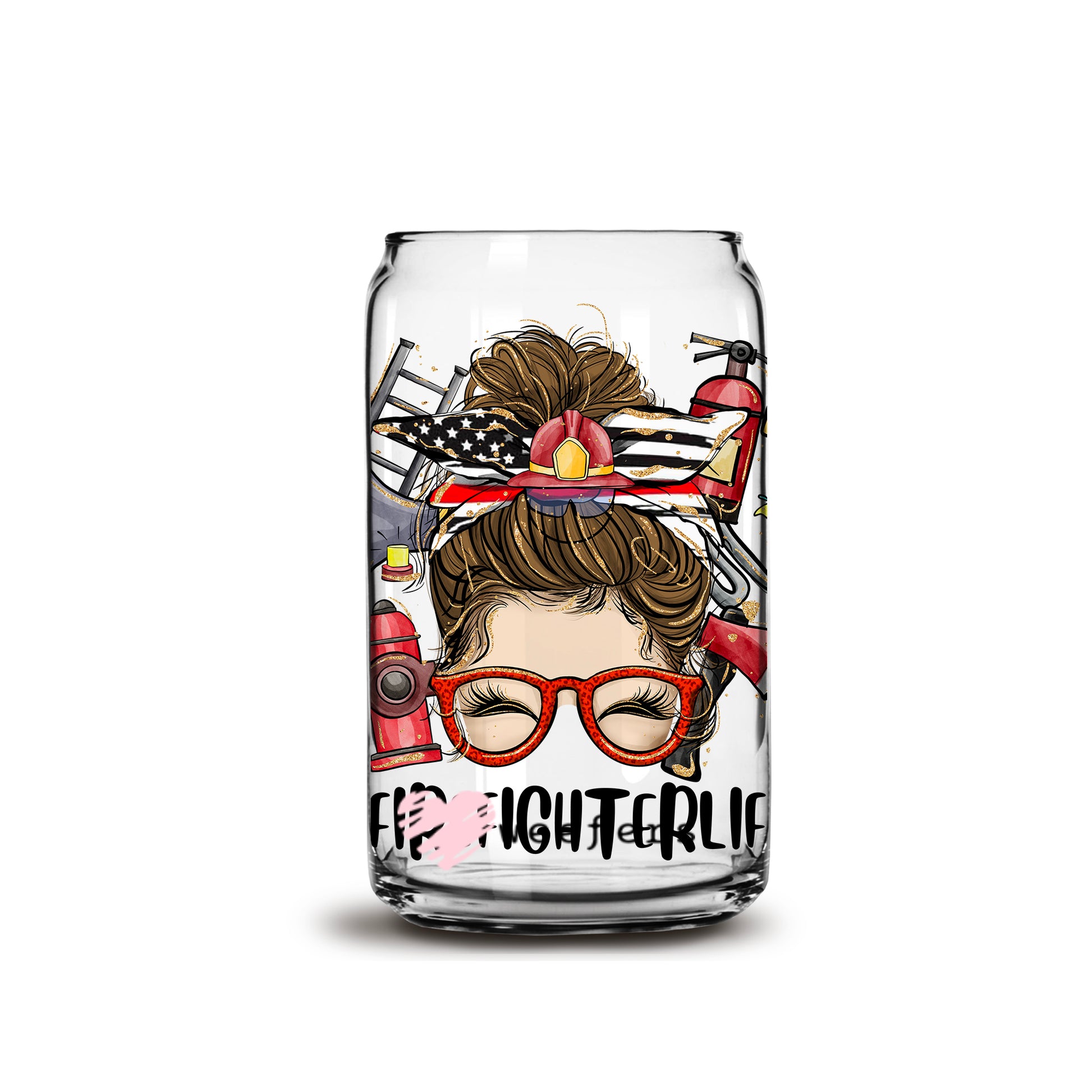 Firefighter Life Messy Bun 16oz Libbey Glass Can UV DTF or Sublimation Wrap - Decal - Weefers