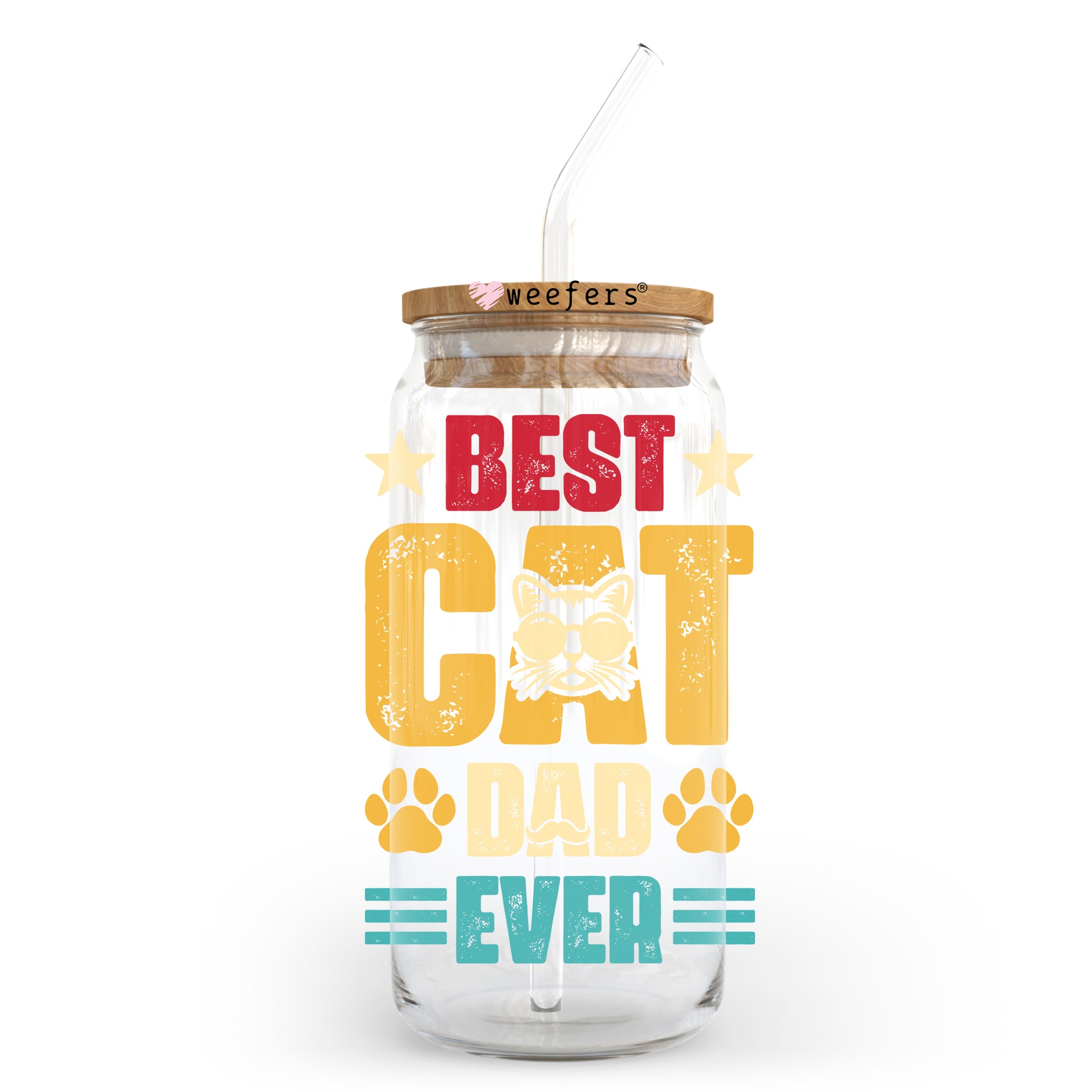 Best Cat Dad Ever 20oz Libbey Glass Can, 34oz Hip Sip, 40oz Tumbler UV DTF or Sublimation Decal Transfer - Weefers