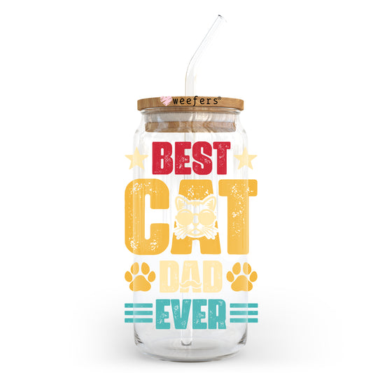 Best Cat Dad Ever 20oz Libbey Glass Can, 34oz Hip Sip, 40oz Tumbler UV DTF or Sublimation Decal Transfer - Weefers