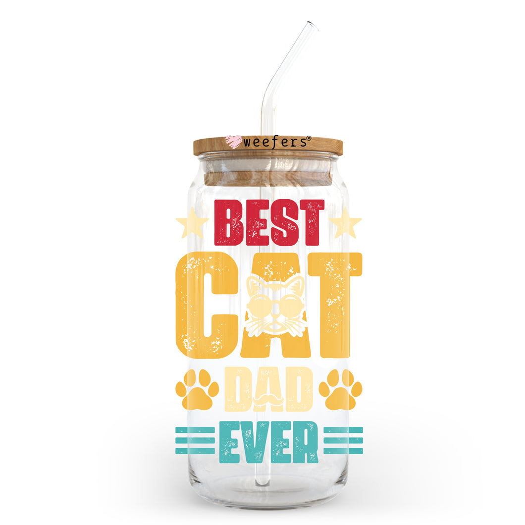 Best Cat Dad Ever 20oz Libbey Glass Can, 34oz Hip Sip, 40oz Tumbler UVDTF or Sublimation Decal Transfer