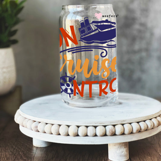 On Cruise Control 16oz Libbey Glass Can UV DTF or Sublimation Wrap - Decal Weefers