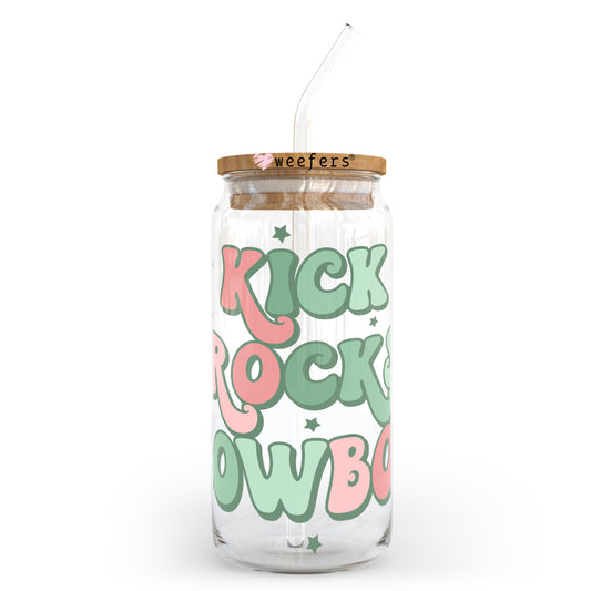 Kick Rocks Cowboy 20oz Libbey Glass Can UV DTF or Sublimation Wrap - Decal Transfer - Weefers