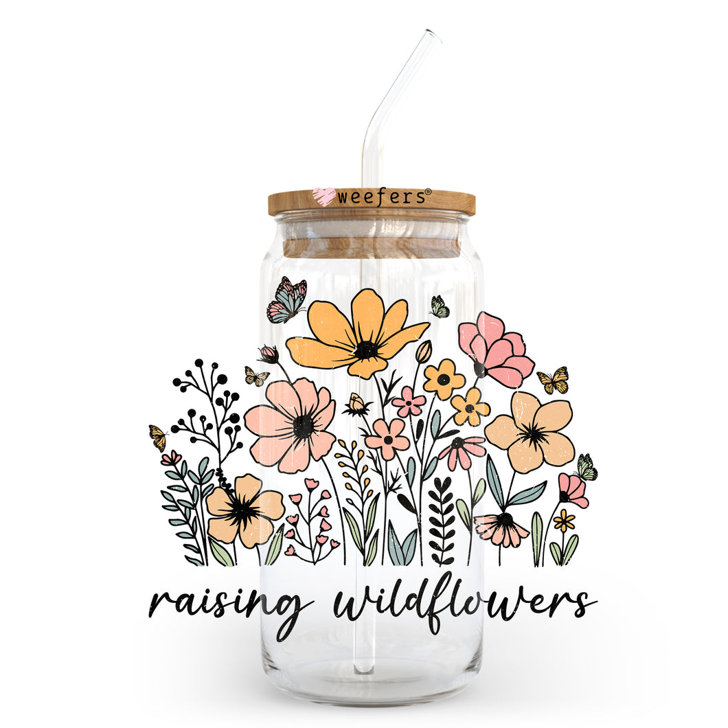 Raising Wildflowers 20oz Libbey Glass Can, 34oz Hip Sip, 40oz Tumbler UVDTF or Sublimation Decal Transfer