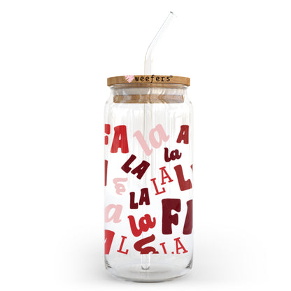 Fa La La La Christmas 20oz Libbey Glass Can, 34oz Hip Sip, 40oz Tumbler UV DTF or Sublimation Decal Transfer - Weefers