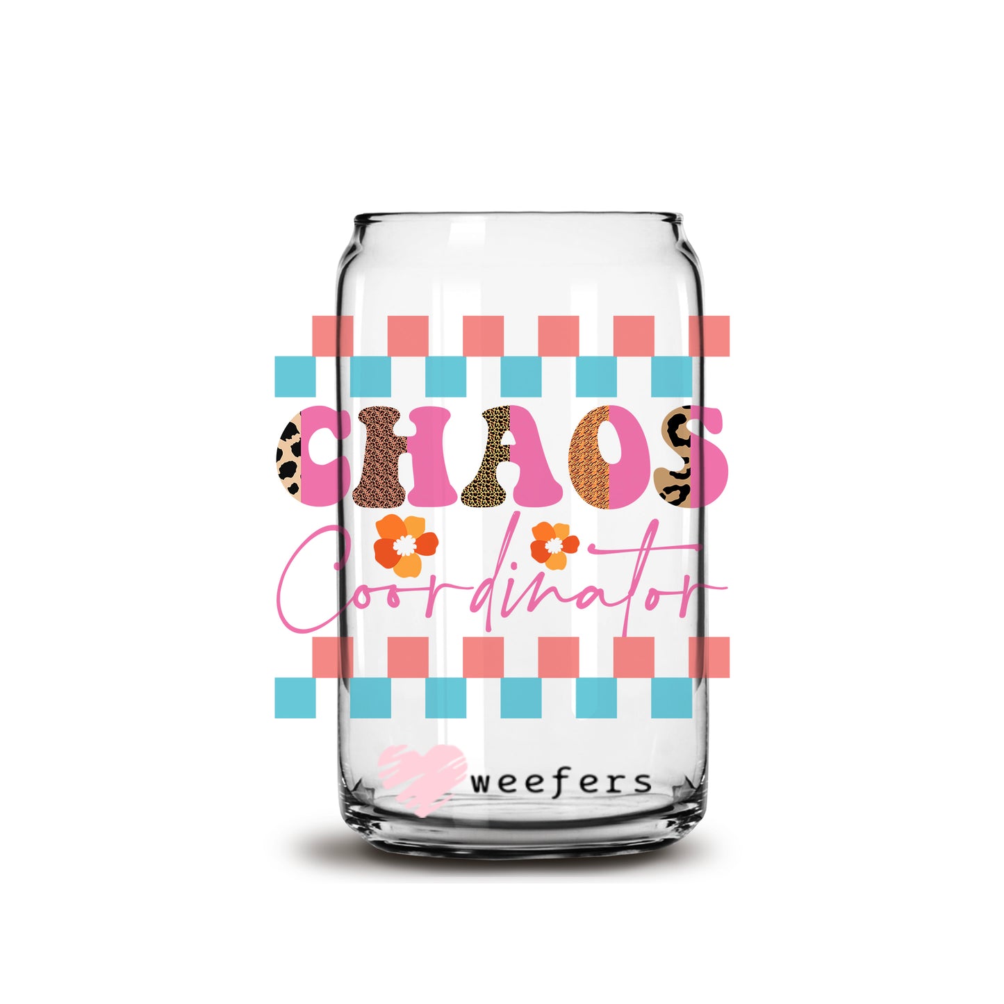 Chaos Coordinator Checks 16oz Libbey Glass Can UV DTF or Sublimation Wrap - Decal - Weefers