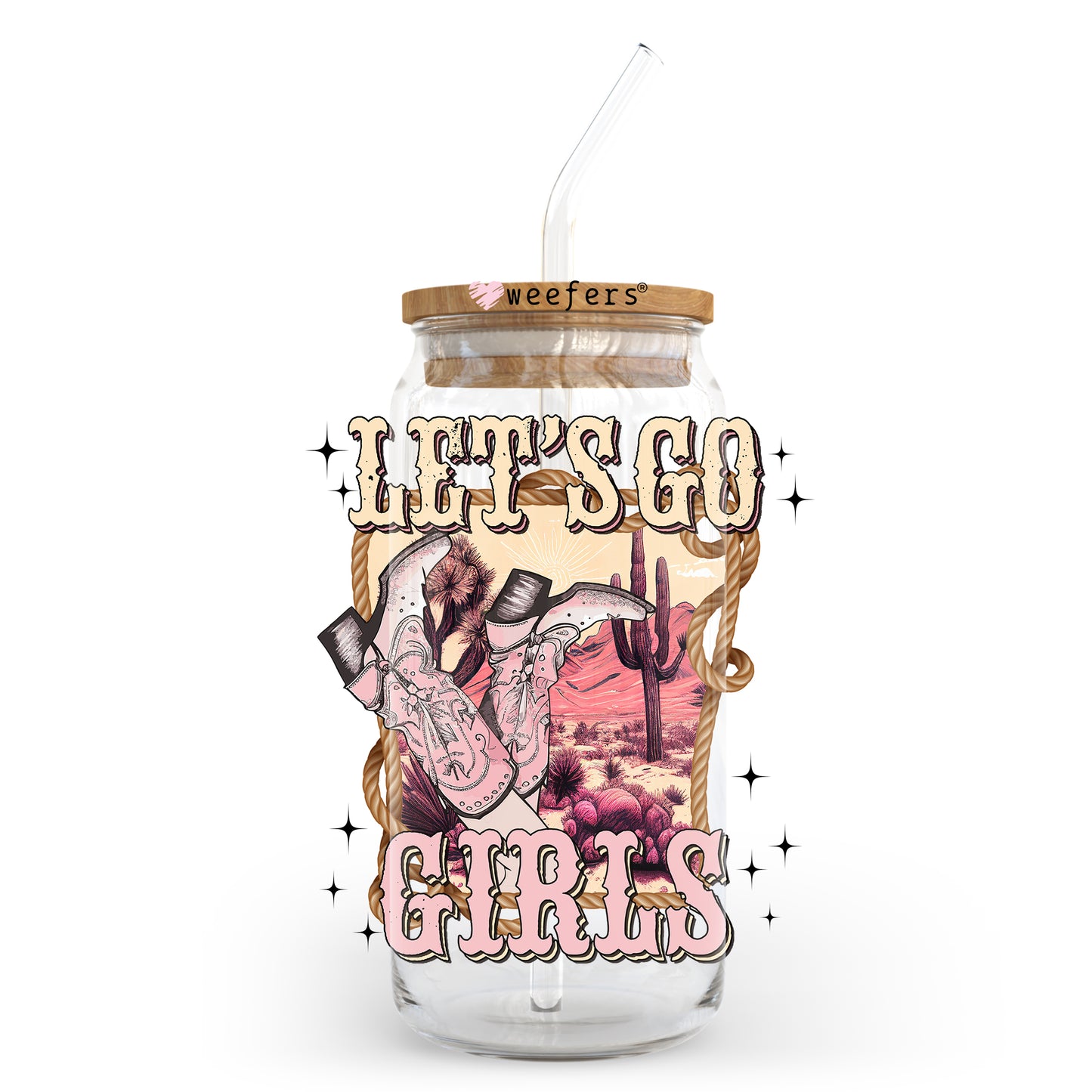 Let's Go Girls Rodeo 20oz Libbey Glass Can, 34oz Hip Sip, 40oz Tumbler UV DTF or Sublimation Decal Transfer - Weefers