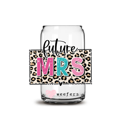 Future Mrs Leopard 16oz Libbey Glass Can UV DTF or Sublimation Cup Wrap - Decal Transfer - Weefers