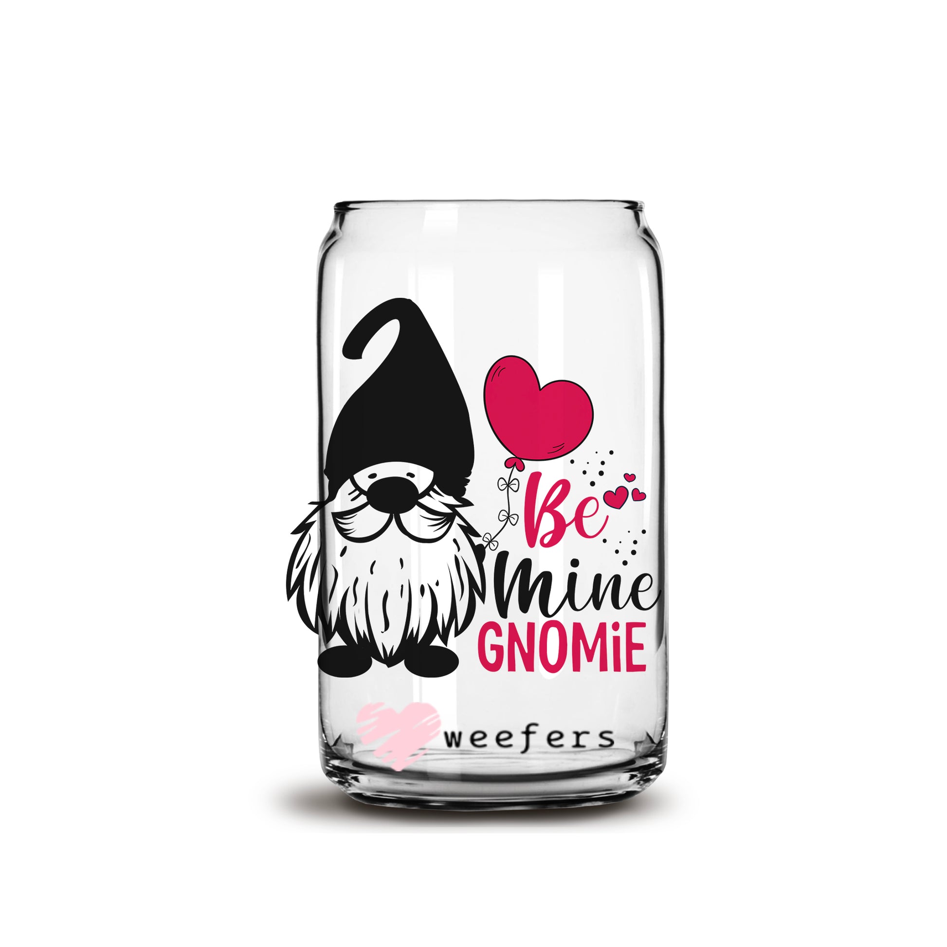 Be My Gnomie Valentine's Day 16oz Libbey Glass Can UV DTF or Sublimation Wrap - Decal - Weefers