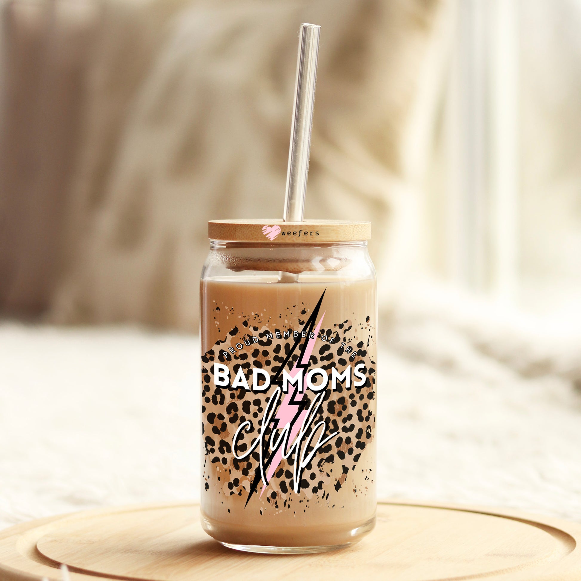 Bad Moms Club Leopard 16oz Libbey Glass Can UV DTF or Sublimation Wrap - Decal - Weefers