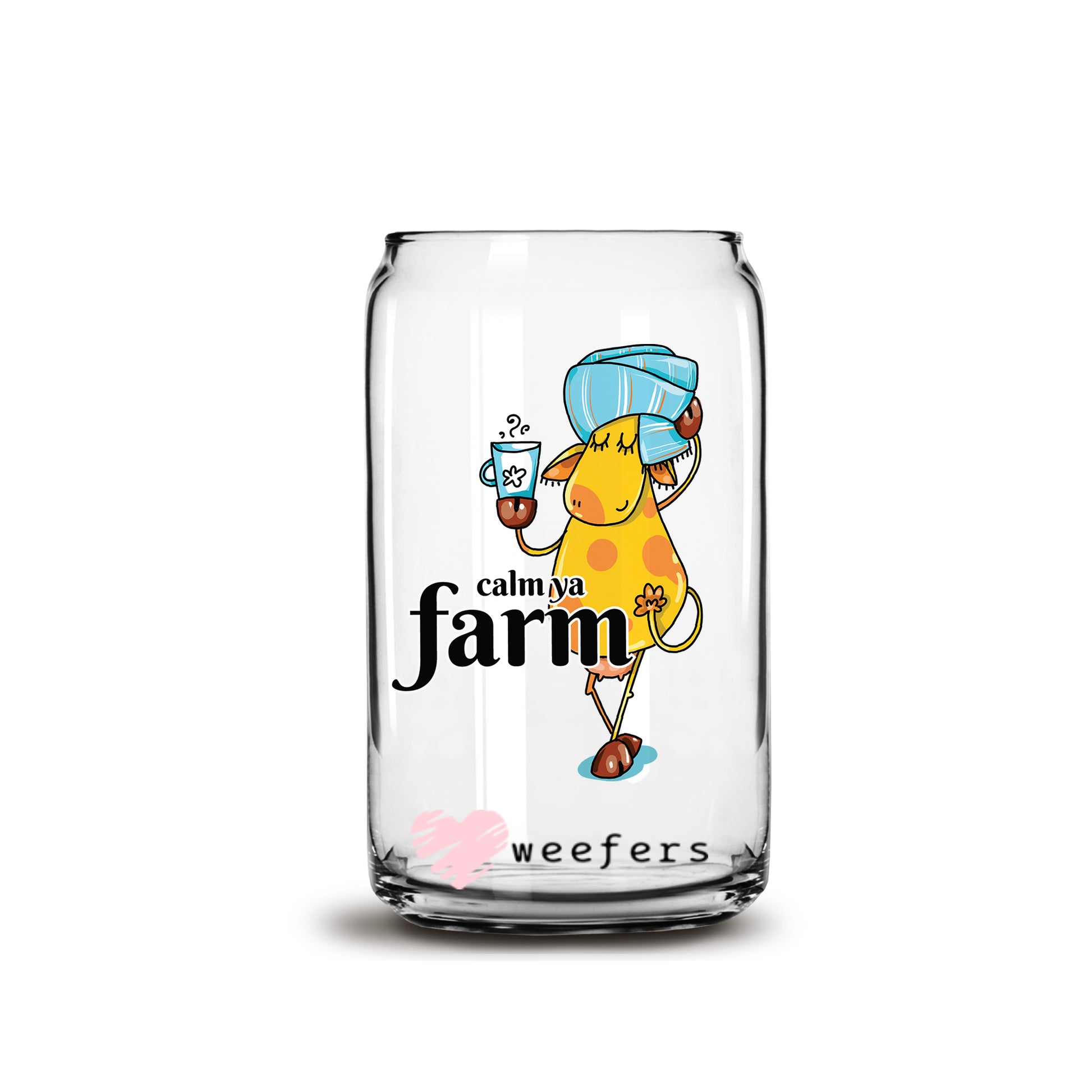 Calm Ya Farm 16oz Libbey Glass Can UV DTF or Sublimation Wrap - Decal - Weefers