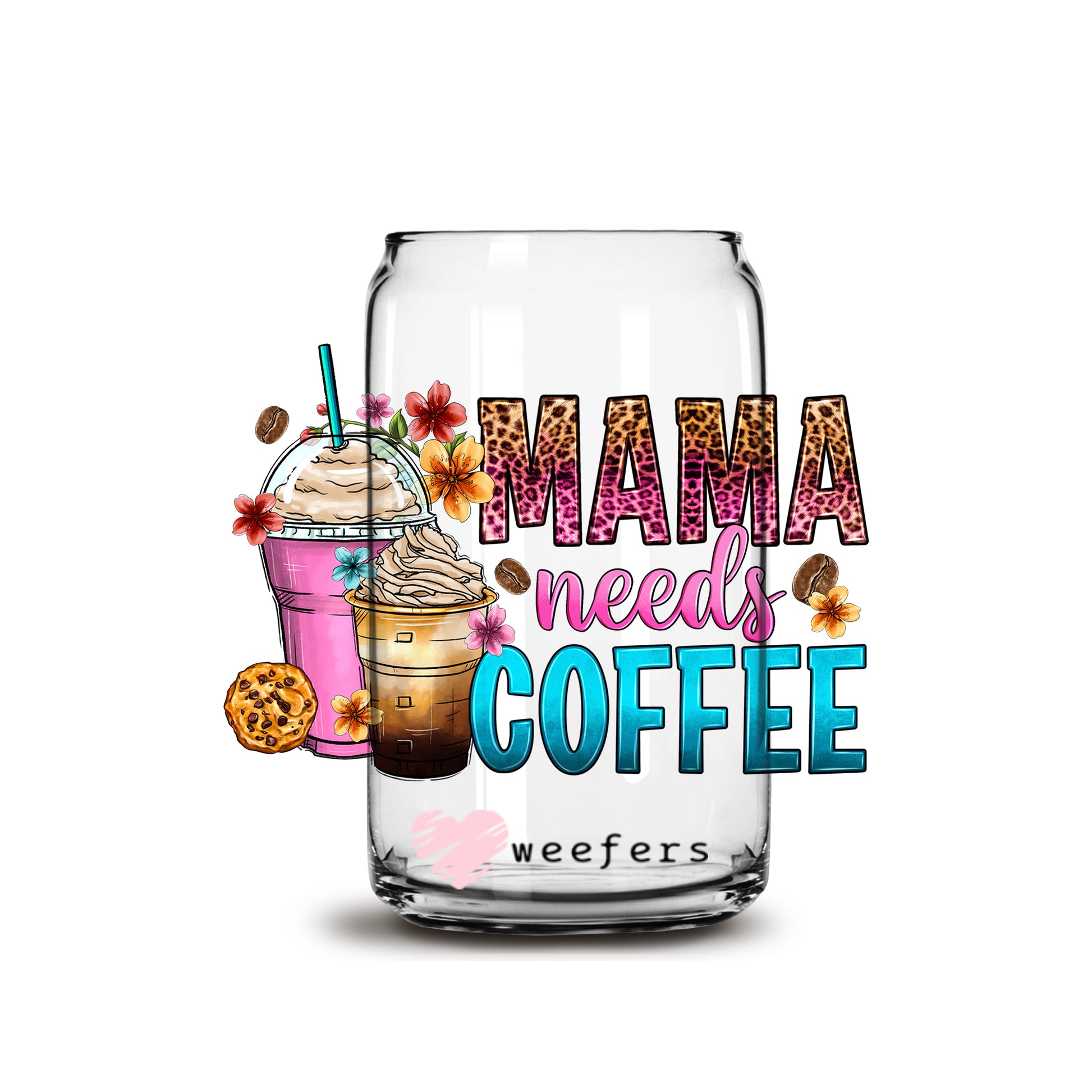 Mama needs a Coffee Western 16oz Libbey Glass Can UV DTF or Sublimation Wrap - Decal - Weefers