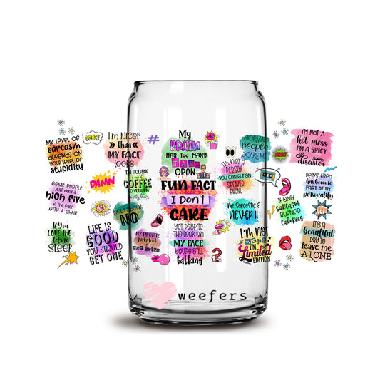 Fun Fact I don't Care 16oz Libbey Glass Can UV DTF or Sublimation Wrap - Decal - Weefers