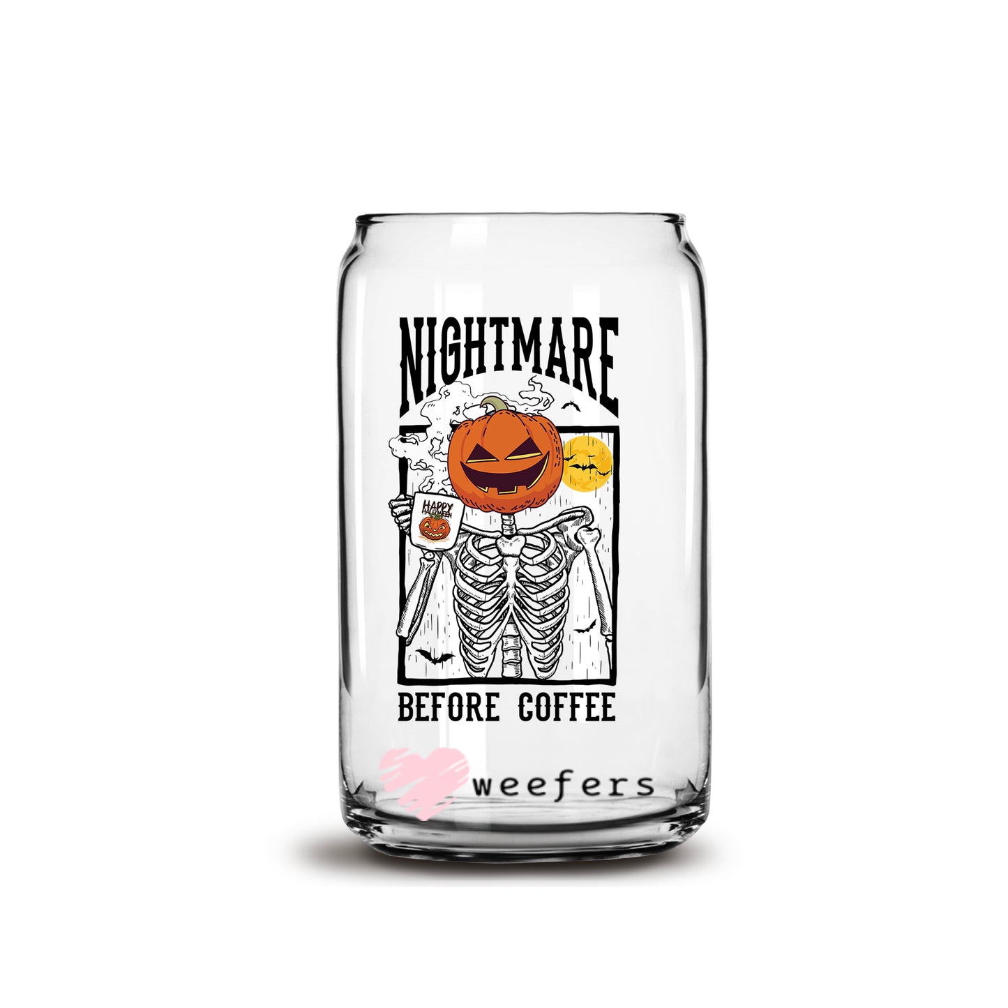 Nightmare Before Coffee Halloween 16oz Libbey Glass Can UV DTF or Sublimation Wrap - Decal - Weefers