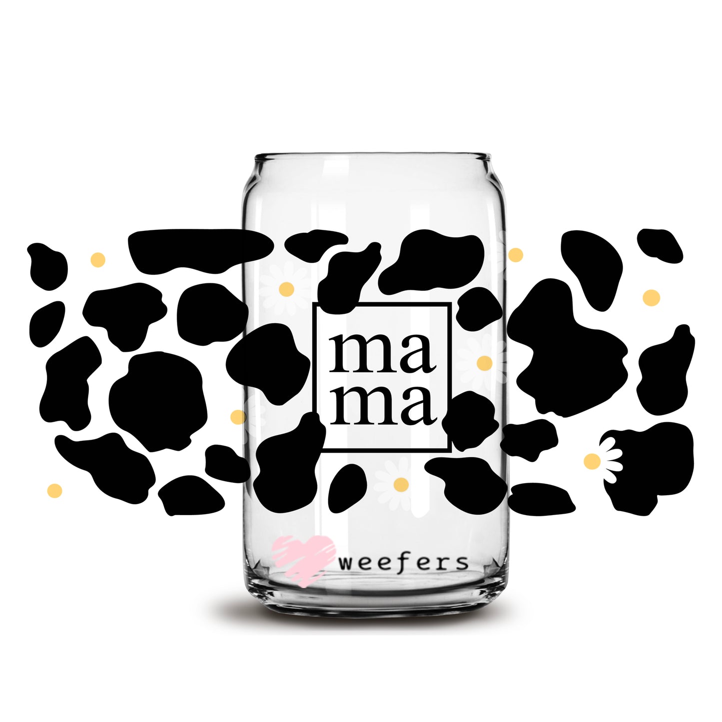 Mama Black Cow Print and Daisies 16oz Libbey Glass Can UV DTF or Sublimation Wrap - Decal - Weefers