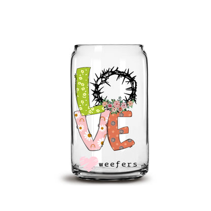 Love Easter Crown of Thorns 16oz Libbey Glass Can UV DTF or Sublimation Cup Wrap - Decal Transfer - Weefers