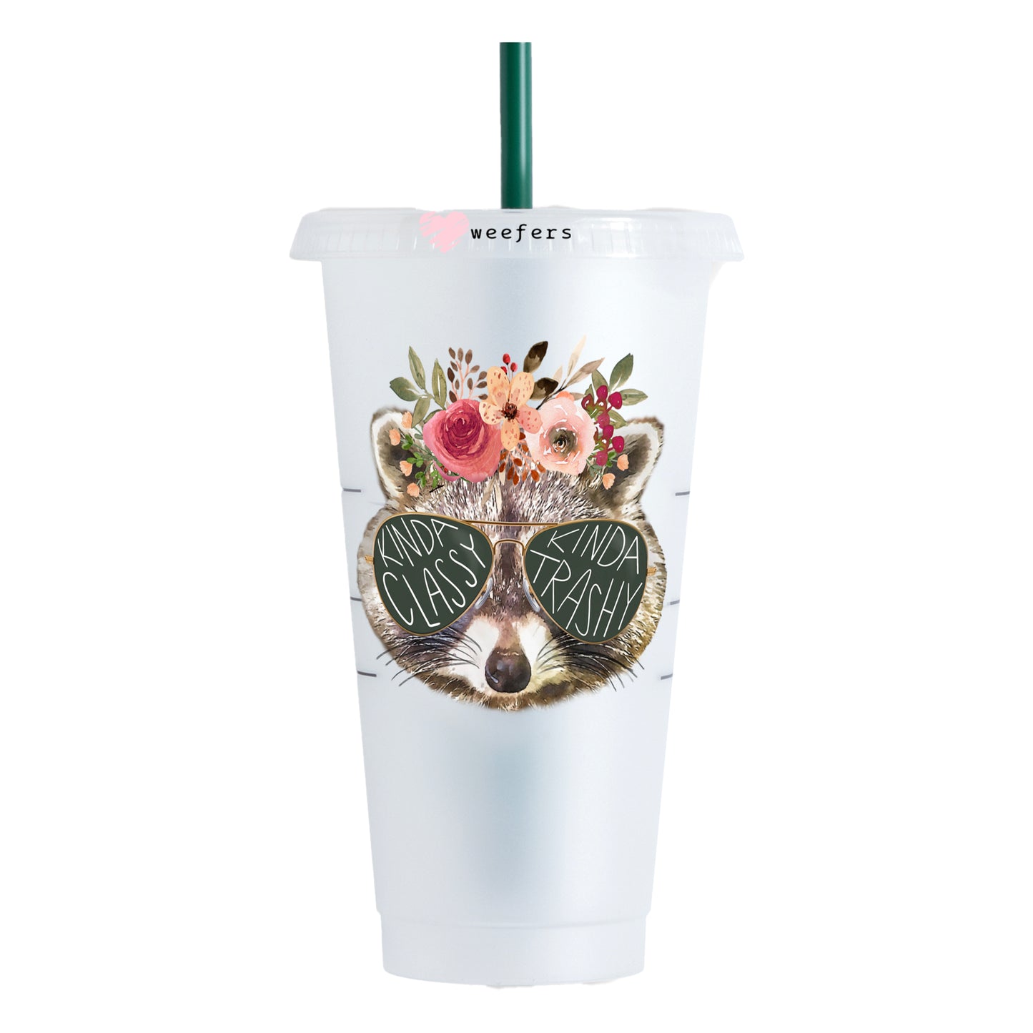 Kinda Classy Kinda Trashy 24oz UV DTF Cold Cup Wrap - Ready to apply Decal - Weefers