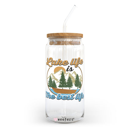 Lake Life is the Best Life 20oz Libbey Glass Can, 34oz Hip Sip, 40oz Tumbler UV DTF or Sublimation Decal Transfer - Weefers