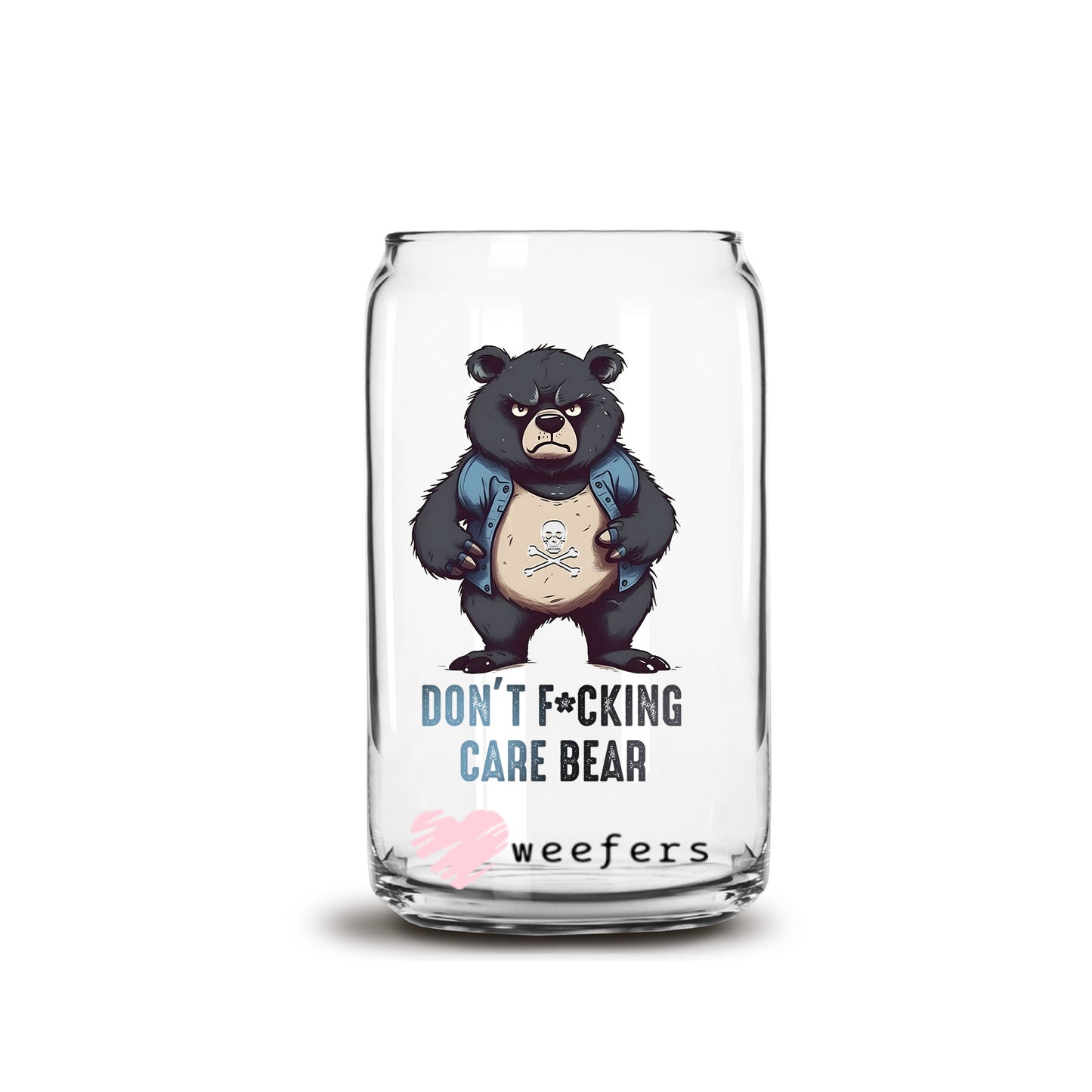Don't F'ing Care 16oz Libbey Glass Can UV DTF or Sublimation Cup Wrap - Decal Transfer Weefers