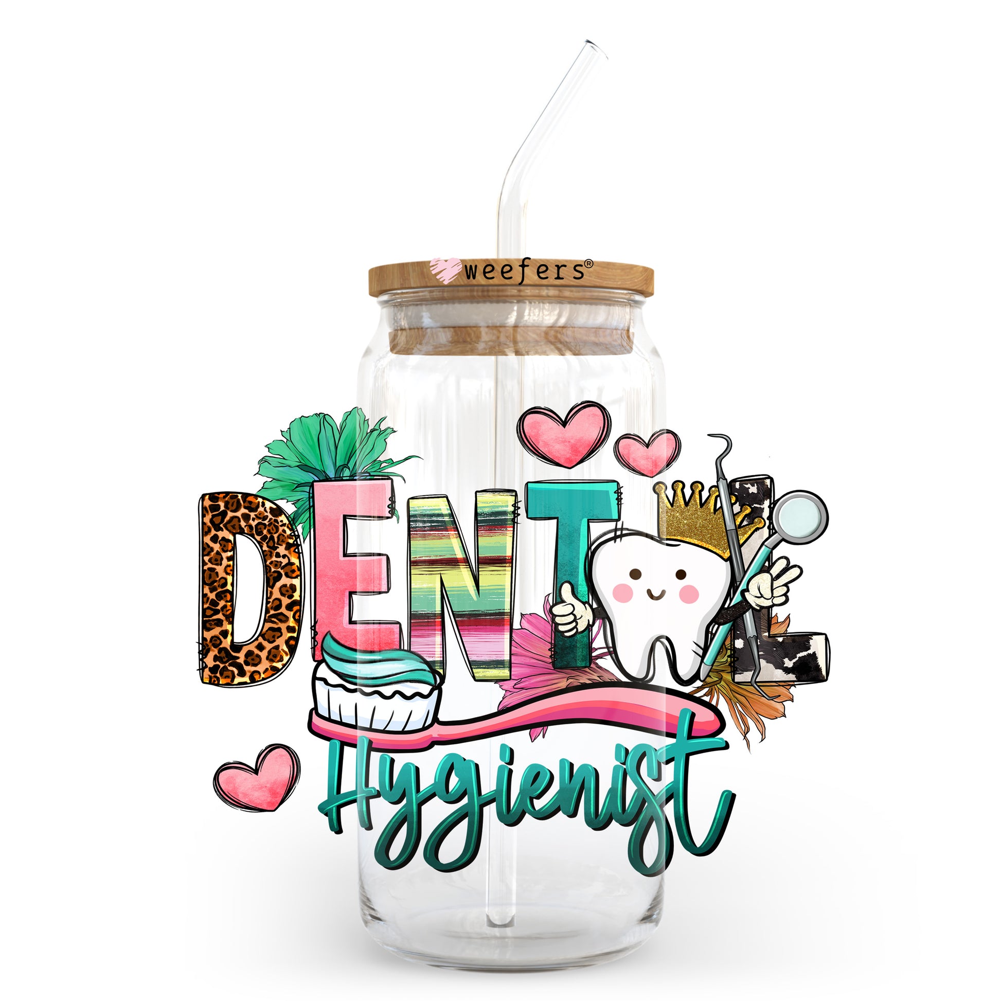 Dental Hygienist 20oz Libbey Glass Can UV DTF or Sublimation Wrap - Decal Transfer Weefers
