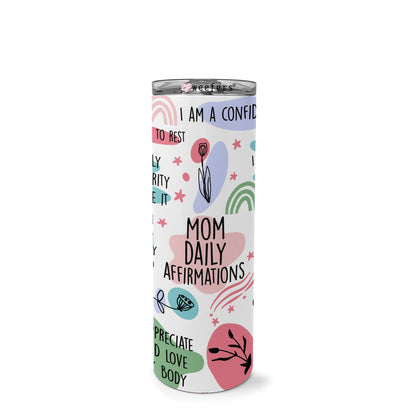 20oz Skinny Tumbler Wrap - Mom Dailey Affirmations - Weefers