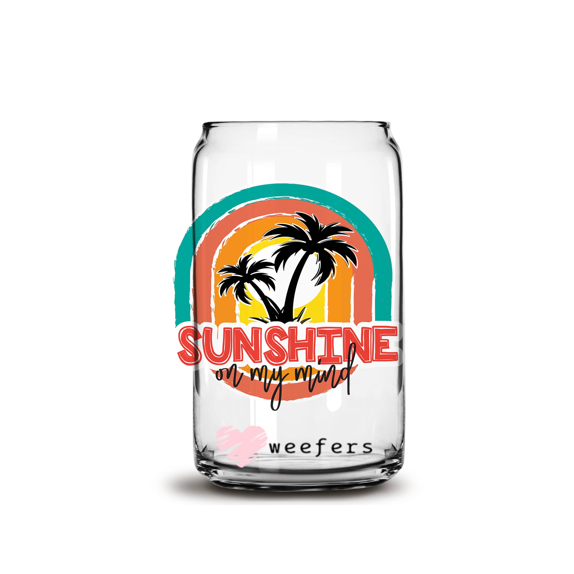 Sunshine on My Mind 16oz Libbey Glass Can UV DTF or Sublimation Wrap - Decal - Weefers