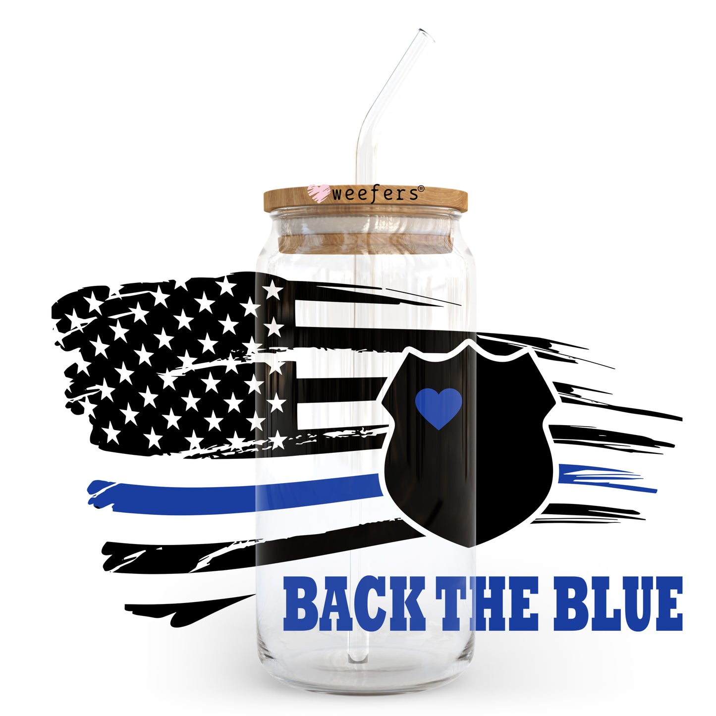 Back the Blue 20oz Libbey Glass Can, 34oz Hip Sip, 40oz Tumbler UV DTF or Sublimation Decal Transfer - Weefers