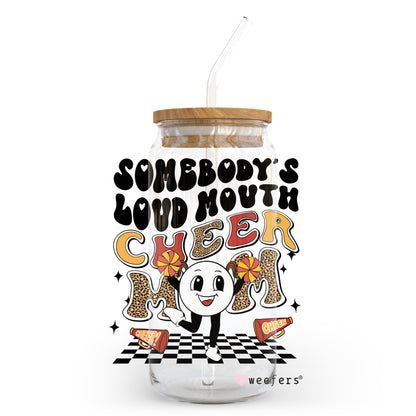 Somebody's Loud Mouth Cheer Mom 20oz Libbey Glass Can, 34oz Hip Sip, 40oz Tumbler UV DTF or Sublimation Decal Transfer - Weefers