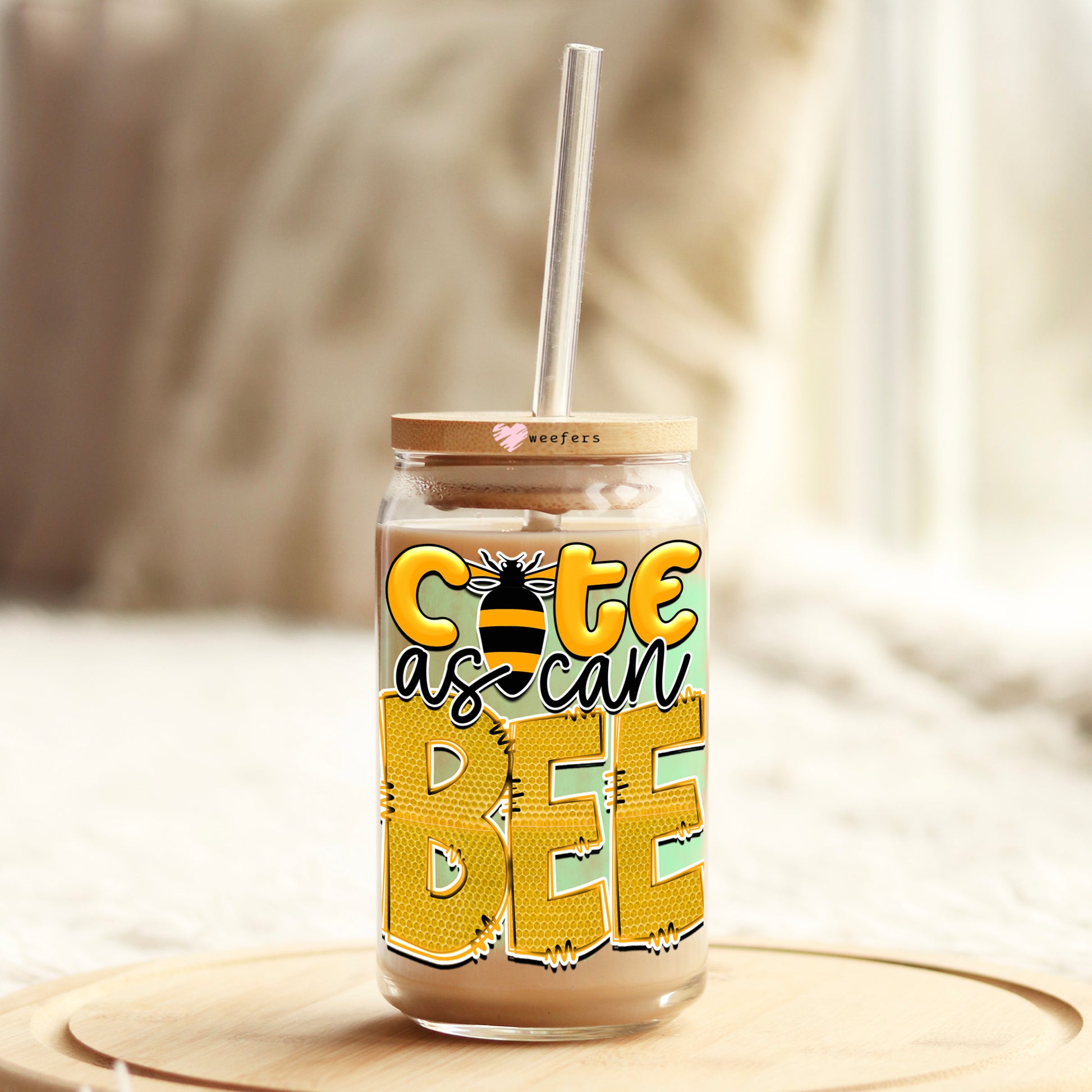 Cute as can Bee 16oz Libbey Glass Can UV DTF or Sublimation Wrap - Decal - Weefers