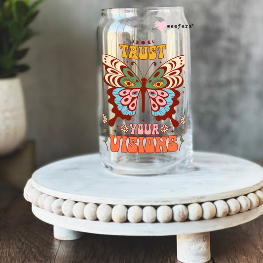 Trust Your Visions 16oz Libbey Glass Can UV DTF or Sublimation Cup Wrap - Decal Transfer Weefers