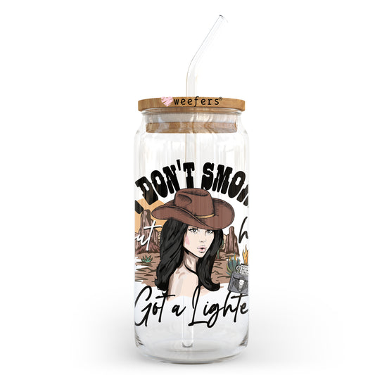 I Don't Smoke But He has a Lighter 20oz Libbey Glass Can UV DTF or Sublimation Wrap - Decal Transfer Weefers