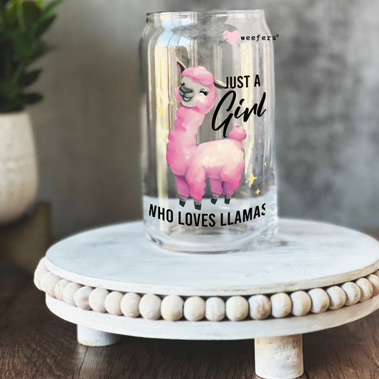 Just a Girl who Loves Llamas 16oz Libbey Glass Can UV DTF or Sublimation Cup Wrap - Decal Transfer Weefers