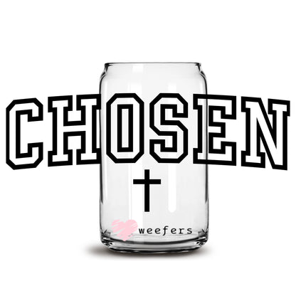 Chosen Christian 16oz Libbey Glass Can UV DTF or Sublimation Wrap - Decal - Weefers