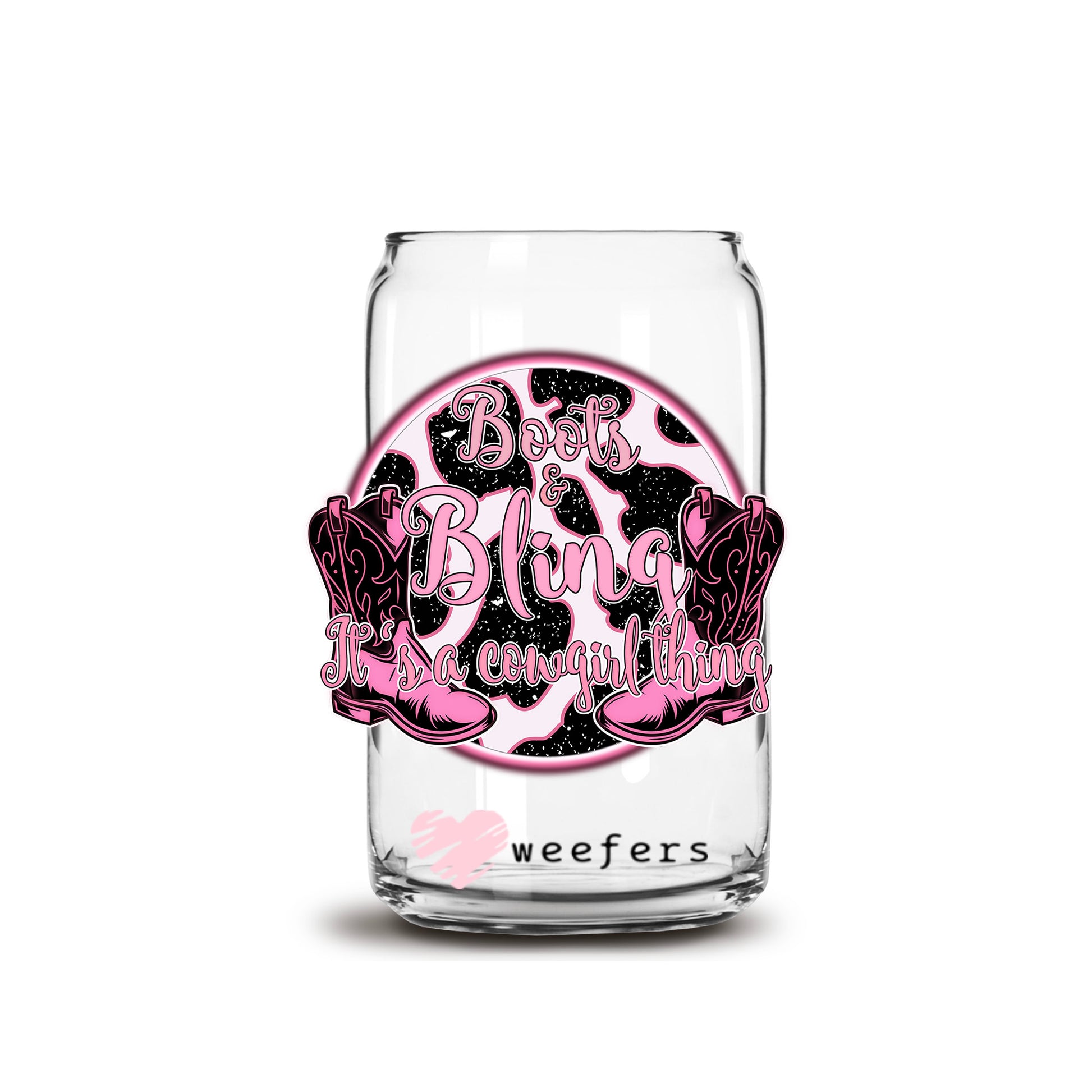 Boots and Bling Cowgirl 16oz Libbey Glass Can UV DTF or Sublimation Cup Wrap - Decal Transfer - Weefers