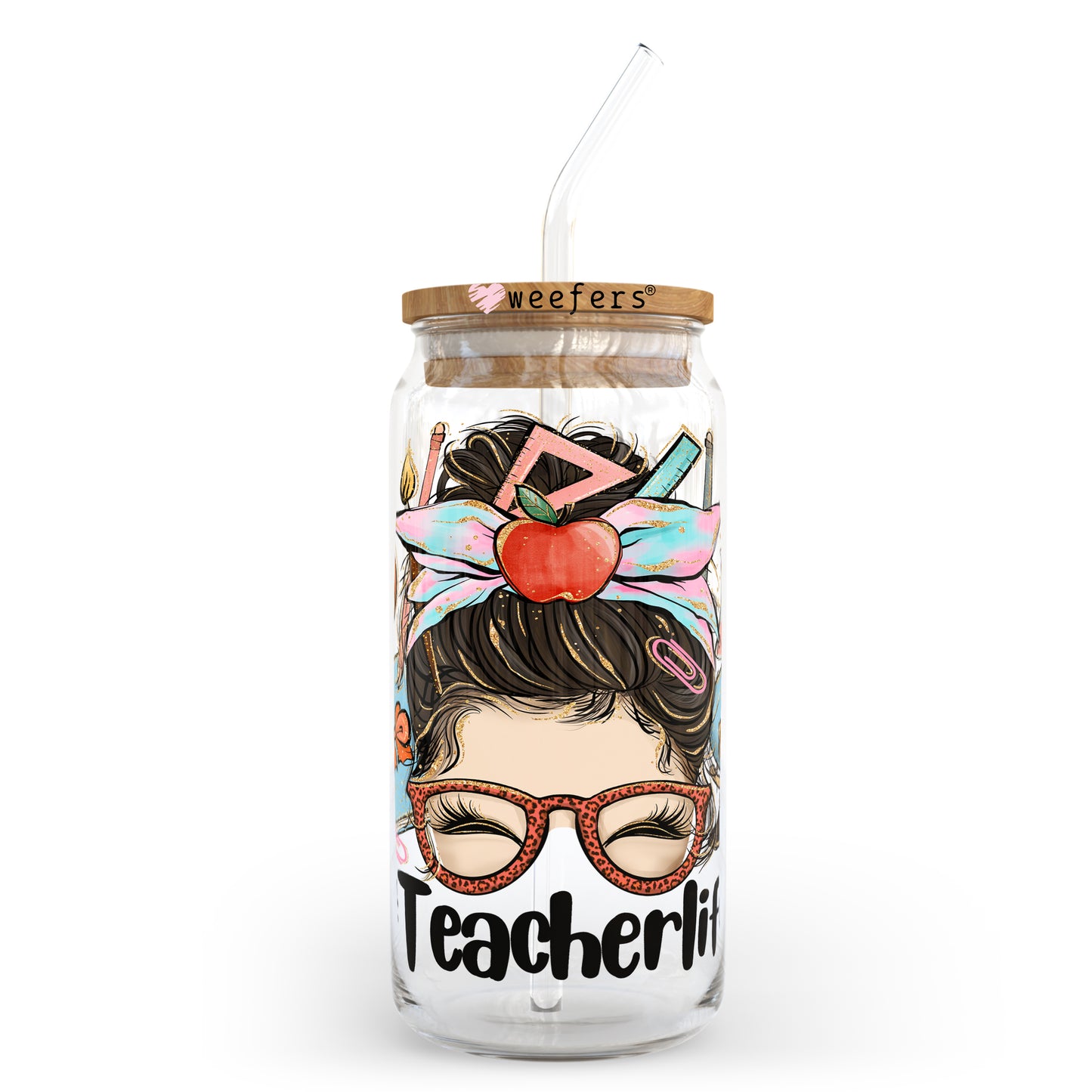 Messy Bun Teacherlife 20oz Libbey Glass Can, 34oz Hip Sip, 40oz Tumbler UV DTF or Sublimation Decal Transfer - Weefers