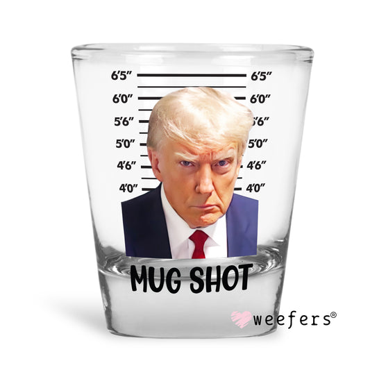 Trump Mug Shot Shot Glass Short UV DTF or Sublimation Wrap - Decal - Weefers