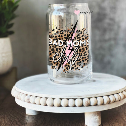 Bad Moms Club Leopard 16oz Libbey Glass Can UV DTF or Sublimation Wrap - Decal - Weefers