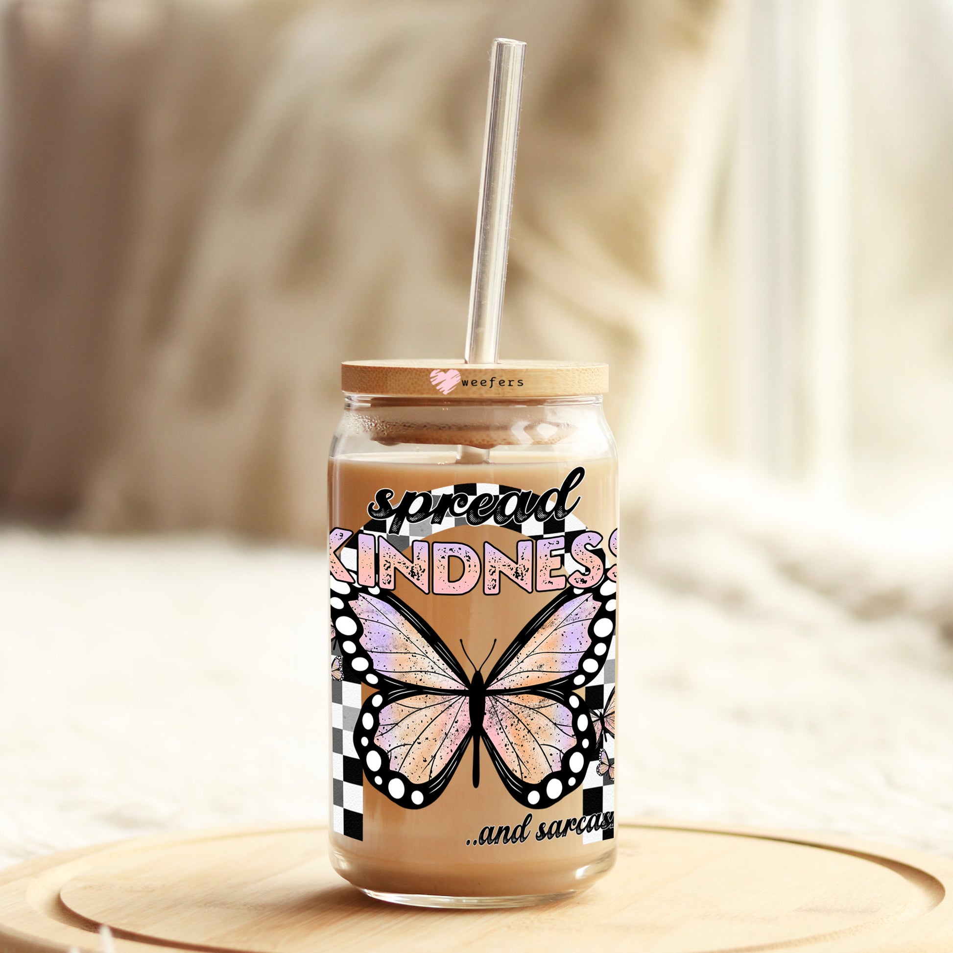 Spread Kindness and Sarcasm 16oz Libbey Glass Can UV DTF or Sublimation Cup Wrap - Decal Transfer - Weefers