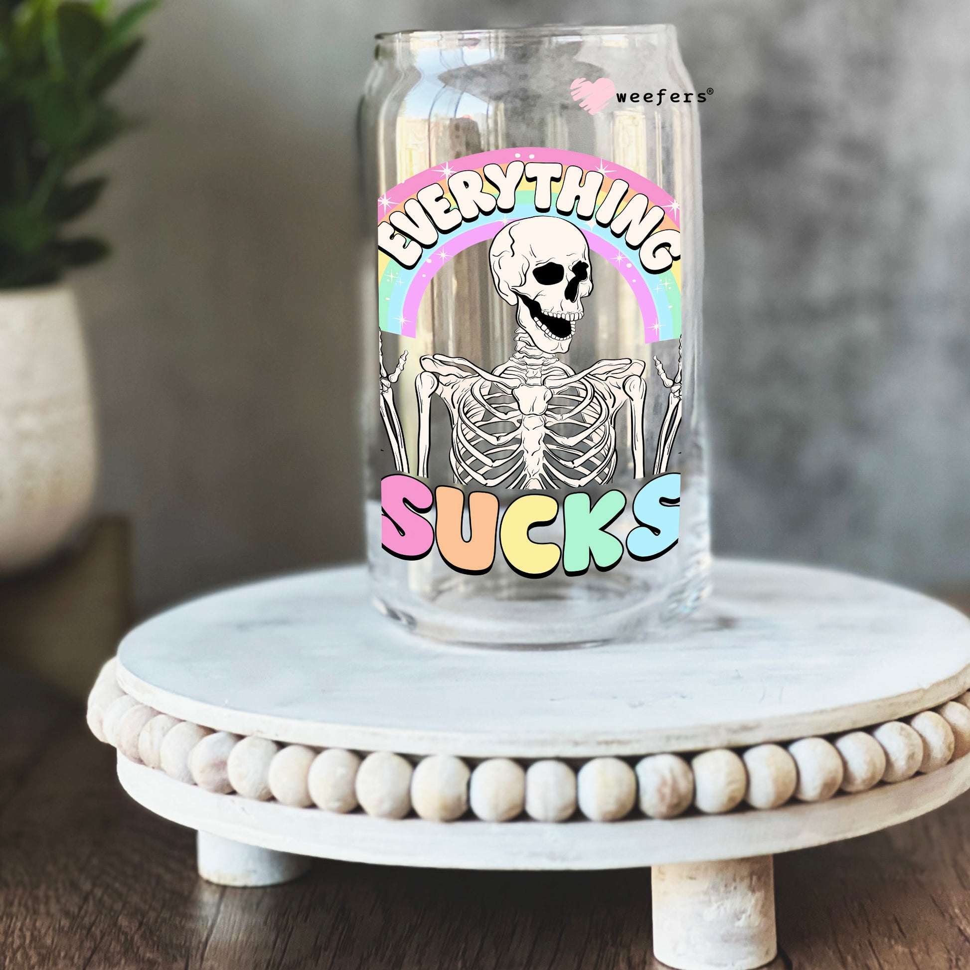 Everything Sucks 16oz Libbey Glass Can UV DTF or Sublimation Cup Wrap - Decal Transfers - Weefers