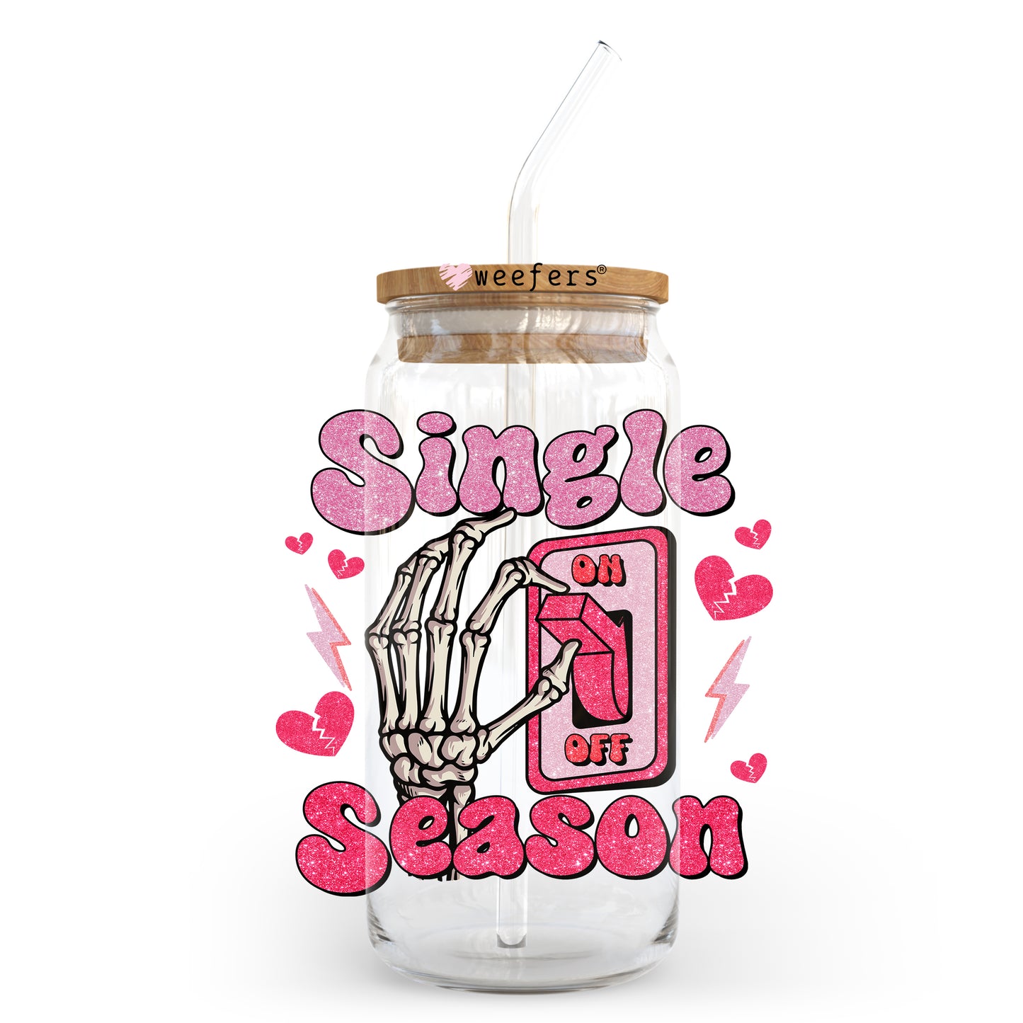 Single Season Valentine's Day 20oz Libbey Glass Can UV DTF or Sublimation Wrap - Decal - Weefers