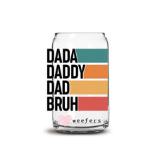 Load image into Gallery viewer, a glass jar with the words dad daddy dad bruh on it
