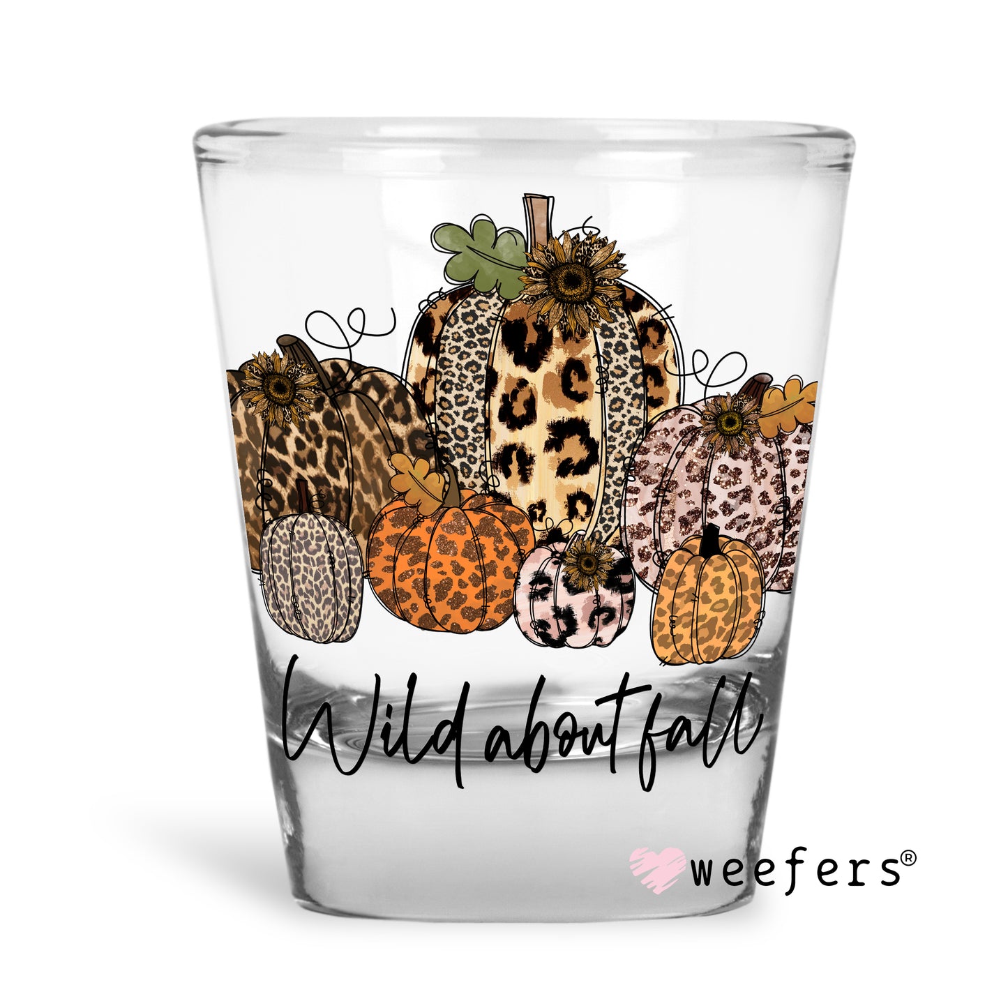 Wild about Fall Shot Glass Short UV DTF or Sublimation Wrap - Decal - Weefers